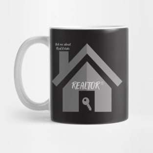 REALTOR, Ask me About Real Estate Mug